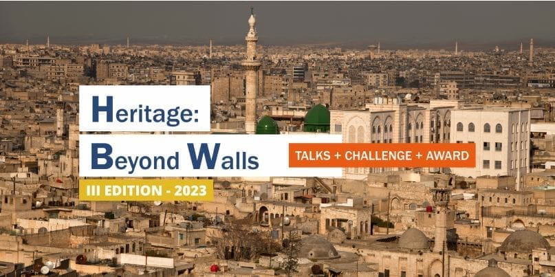 HERITAGE: BEYOND WALLS – III edizione (2023)